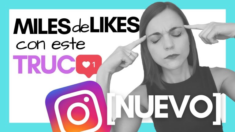 Cómo tener likes en Instagram con hashtags Actualizado noviembre 2023