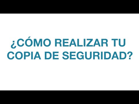 ¿Cómo se hacen las copias de respaldo de información?