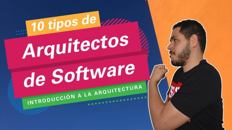 ¿Qué tipo de arquitectura de software existen?